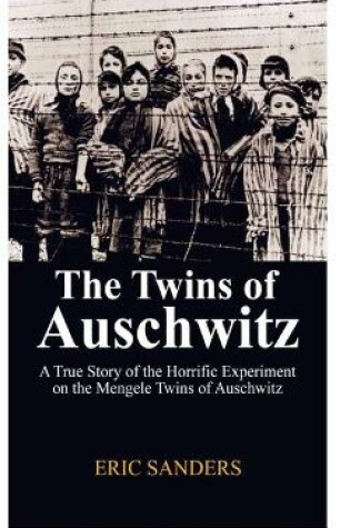 Cover of The Twins of Auschwitz