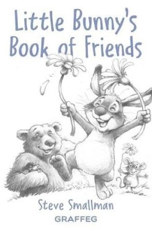 Cover of Little Bunny's Book of Friends