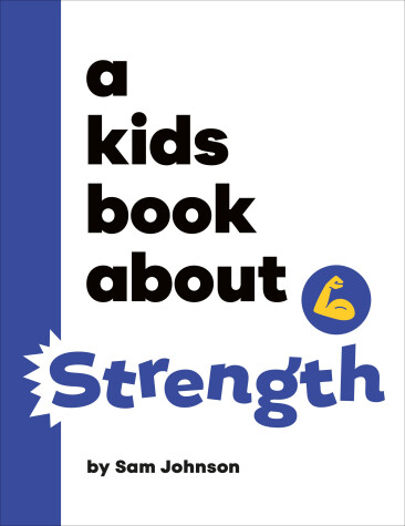 Book cover for A Kids Book About Strength