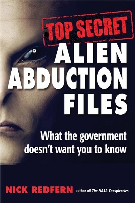 Book cover for Top Secret Alien Abduction Files