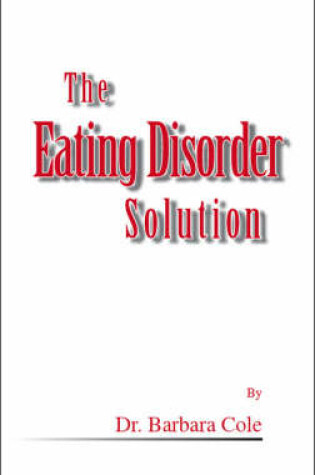 Cover of The Eating Disorder Solution