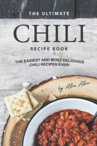 Cover of The Ultimate Chili Recipe Book