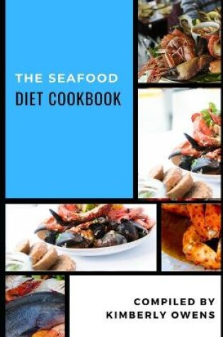 Cover of The Seafood Diet Cookbook