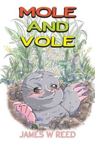 Cover of Mole and Vole