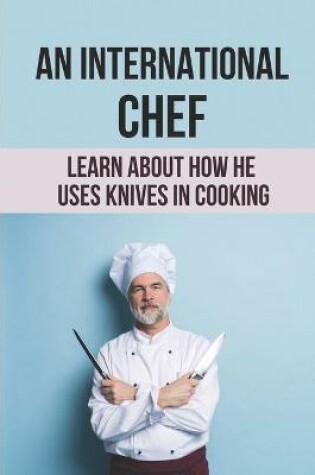 Cover of An International Chef