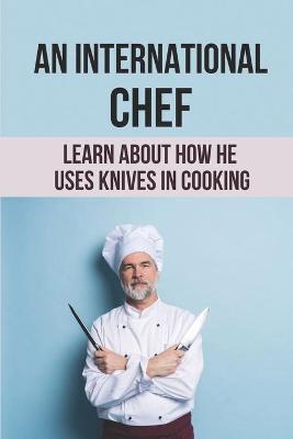 Book cover for An International Chef