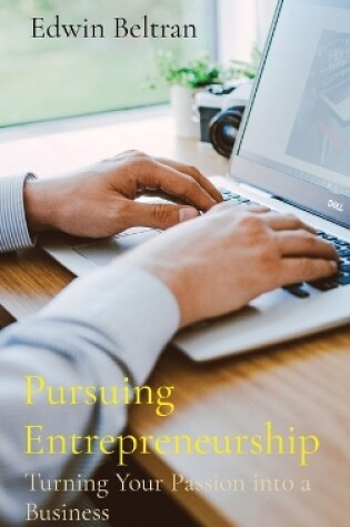 Cover of Pursuing Entrepreneurship