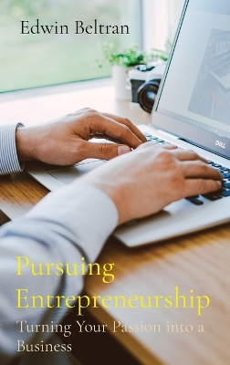 Cover of Pursuing Entrepreneurship