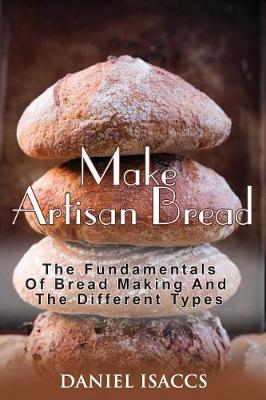 Book cover for Make Artisan Bread