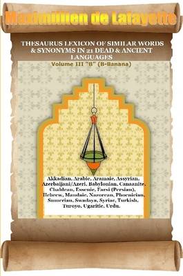 Book cover for V3.Thesaurus Lexicon of Similar Words & Synonyms in 21 Dead & Ancient Languages