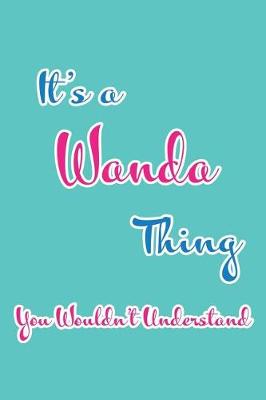 Book cover for It's a Wanda Thing You Wouldn't Understand