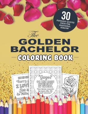 Book cover for The Golden Bachelor Coloring Book