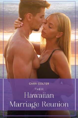 Cover of Their Hawaiian Marriage Reunion