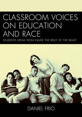 Cover of Classroom Voices on Education and Race