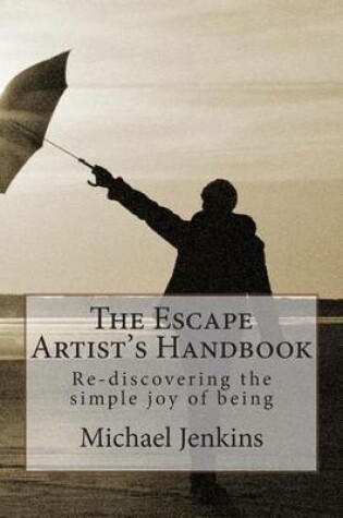 Cover of The Escape Artist's Handbook