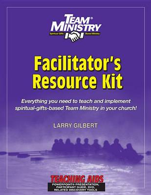 Book cover for Team Ministry Facilitator's Resource Kit - With Reproducible Pdfs