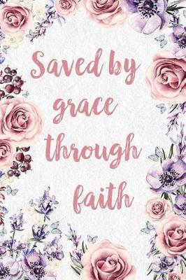 Book cover for Saved by Grace Through Faith