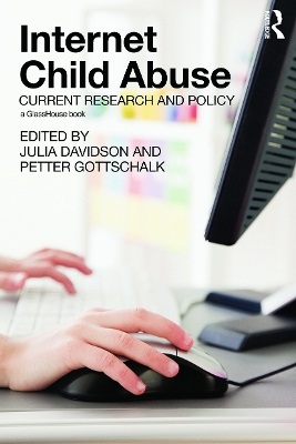 Cover of Internet Child Abuse: Current Research and Policy