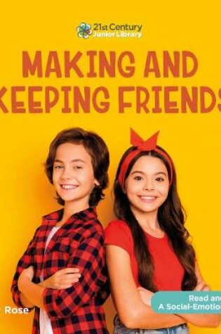 Cover of Making and Keeping Friends