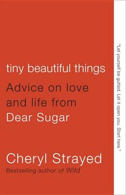 Book cover for Tiny Beautiful Things