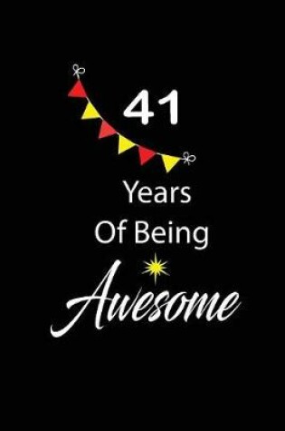 Cover of 41 years of being awesome