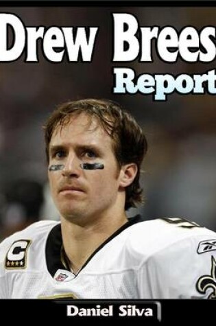 Cover of Drew Brees Report