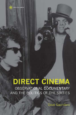 Cover of Direct Cinema – Observational Documentary and the Politics of the Sixties