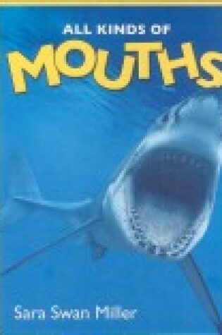 Cover of All Kinds of Mouths