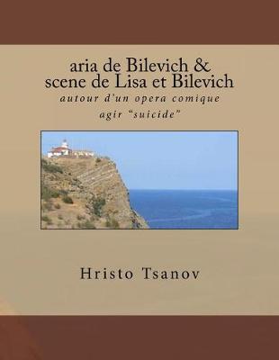 Book cover for aria de Bilevich & scene de Lisa I Bilevich