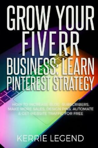 Cover of Grow Your Fiverr Business