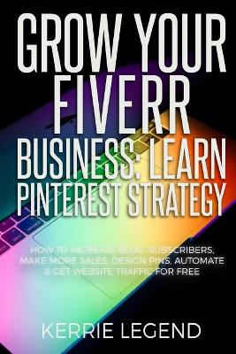 Book cover for Grow Your Fiverr Business