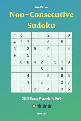 Cover of Non-Consecutive Sudoku - 200 Easy Puzzles 9x9 vol.1