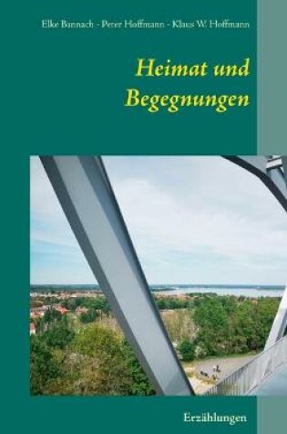 Cover of Heimat und Begegnungen