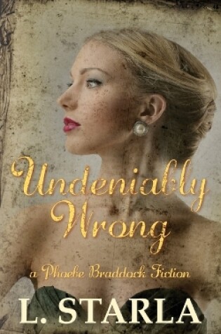 Cover of Undeniably Wrong