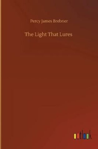 Cover of The Light That Lures