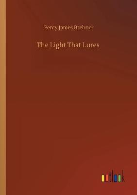 Book cover for The Light That Lures