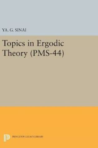 Cover of Topics in Ergodic Theory (PMS-44), Volume 44
