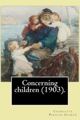 Cover of Concerning children (1903). By