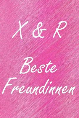 Book cover for X & R. Beste Freundinnen