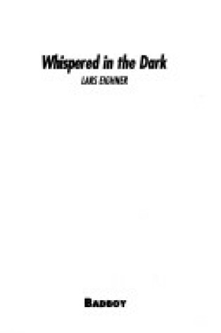 Cover of Whispered in the Dark