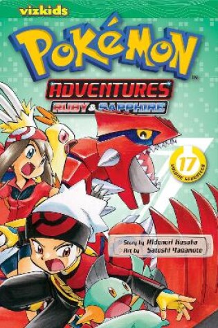 Cover of Pokémon Adventures (Ruby and Sapphire), Vol. 17