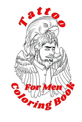 Book cover for Tattoo Coloring Book For Men