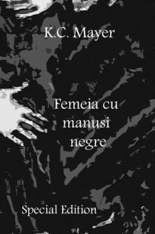 Cover of Femeia Cu Manusi Negre Special Edition