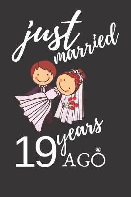 Book cover for Just Married 19 Years Ago