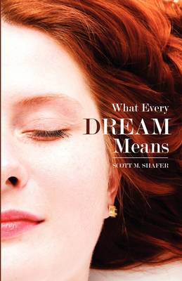 Book cover for What Every Dream Means