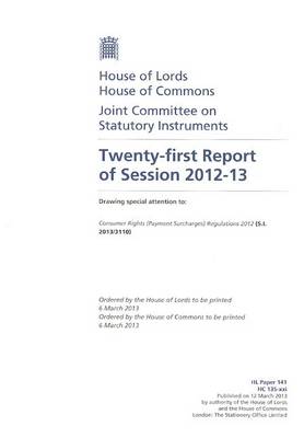 Cover of Twenty-first report of session 2012-13