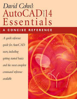 Book cover for David Cohn's Autocad R14 Essentials