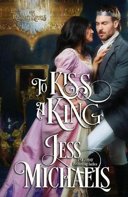 Book cover for To Kiss a King