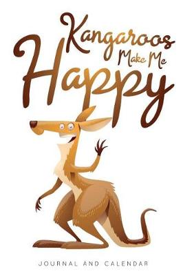 Book cover for Kangaroos Make Me Happy