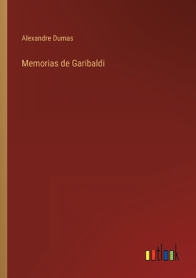Book cover for Memorias de Garibaldi